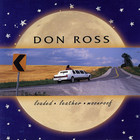 Don Ross - Loaded, Leather, Moonroof