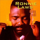Ronnie Laws - Deep Soul