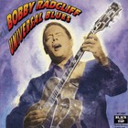 Bobby Radcliff - Universal Blues