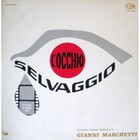 Gianni Marchetti - L'occhio Selvaggio (Vinyl)