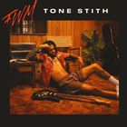 Tone Stith - FWM (CDS)
