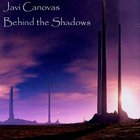 Javi Canovas - Behind The Shadows