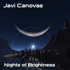 Javi Canovas - Nights Of Brightness