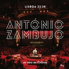 Antonio Zambujo - Lisboa 22:38