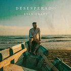 Evan Craft - Desesperado (CDS)