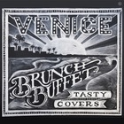 venice - Brunch Buffet - Tasty Covers