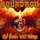 Squadron - The Flame Still Burns