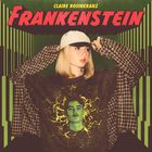 Claire Rosinkranz - Frankenstein (CDS)
