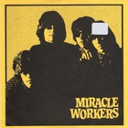 Miracle Workers - Hung Up (EP) (Vinyl)