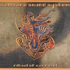 Samsara Sound System - Ritual Of Carousel