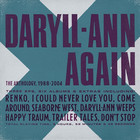 Daryll-Ann - Again: Don't Stop, B-Sides, Outtakes And Covers