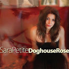 Sara Petite - Doghouse Rose