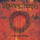 The Crown - The Burning (Reissued 2019) (Vinyl)