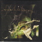 Sparklehorse - Chest Full Of Dying Hawks ('95 - '01)