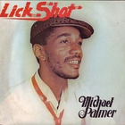Michael Palmer - Lick Shot (Vinyl)