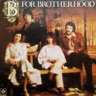 Brotherhood Of Man - B For Brotherhood / Higher Than High CD1