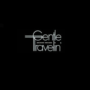 Gentle Travelin' (Vinyl)