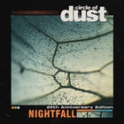 Circle Of Dust - Nightfall