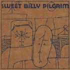 Sweet Billy Pilgrim - Stars Spill Out Of Cups (CDS)
