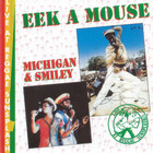 Eek-A-Mouse - Live At Reggae Sunsplash (With Michigan & Smiley) (Vinyl)