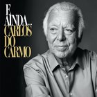Carlos Do Carmo - E Ainda