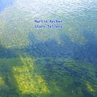 Martin Archer - Story Tellers CD1