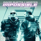 David Guetta & Morten - Impossible (Feat. John Martin) (CDS)