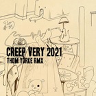 Thom Yorke - Creep (Feat. Radiohead) (Very 2021 Remix) (CDS)