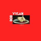 Bob Vylan - Lunch (EP)