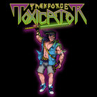 Taskforce Toxicator - Taskforce Toxicator (EP)