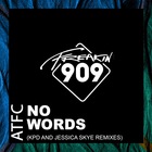 ATFC - No Words (The Remixes)