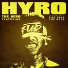 Hyro The Hero - Fu2 (Feat. Aj Channer Of Fire From The Gods) (CDS)