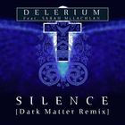 Silence (Dark Matter Remix) (CDS)