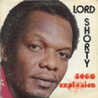 Lord Shorty - Soca Explosion (Vinyl)