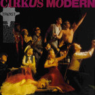 Cirkus Modern - Trøst
