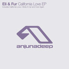 Eli & Fur - California Love (EP)