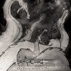 Our Dreams Are Made Of Dragons