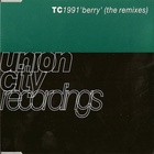 TC - 1991 'berry' (The Remixes)