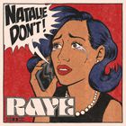 Raye - Natalie Don’t (CDS)