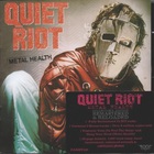 Quiet Riot - Metal Health (Collector's Edition Remastered & Reloaded)