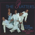 The Platters - Four Platters And One Lovely Dish CD1