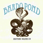Bardo Pond - Selections: Volumes I-IV CD1