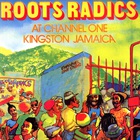 The Roots Radics - Live At Channel One Kingston Jamaica (Vinyl)