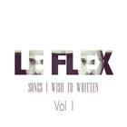 Le Flex - Songs I Wish I'd Written: Vol. 1 (EP)