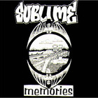 Sublime - Memories CD1