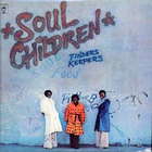 The Soul Children - Finders Keepers (Vinyl)