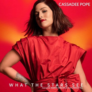 What The Stars See (Feat. Karen Fairchild, Lindsay Ell) (CDS)