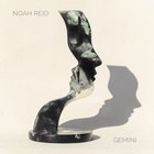 Noah Reid - Gemini