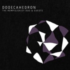 Dodecahedron (With Daisy Duo & Guests) CD1