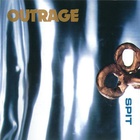 Outrage - Spit